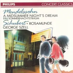 A Midsummer Night's Dream / Rosamunde A Midsummer Night's Dream / Rosamunde