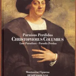 Christophorus Columbus – Paraísos Perdidos