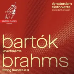 Bartok: Divertimento / Brahms: String Quintet in G Bartok: Divertimento / Brahms: String Quintet in G