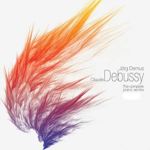 Claude Debussy: The Complete Piano Works