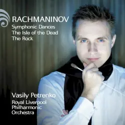 Symphonic Dances / The Isle of the Dead / The Rock