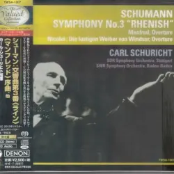 Schumann: Symphony No.3 Rhenish, Manfred Overture / Nicolai: Die lustigen Weiber von Windsor Overture