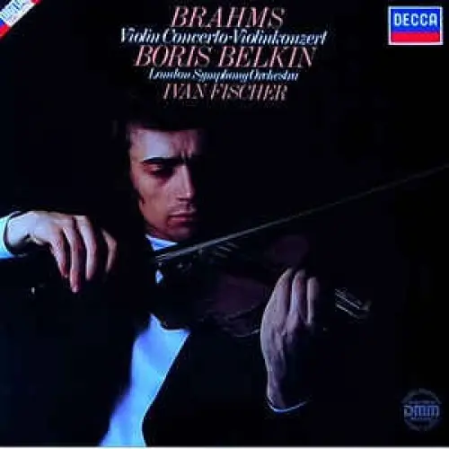 Brahms - Violinkonzert D-Dur Op.77, Ivan Fischer - Boris Belkin - The London Philharmonic Orchestra