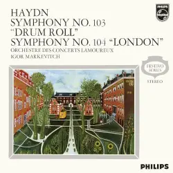Symphony no. 103 “Drum Roll” / Symphony no. 104 “London” Symphony no. 103 “Drum Roll” / Symphony no. 104 “London”