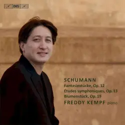 Fantasiestücke - Études symphoniques - Blumenstück