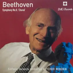 Symphony no.9, 'Choral' Symphony no.9, 'Choral'