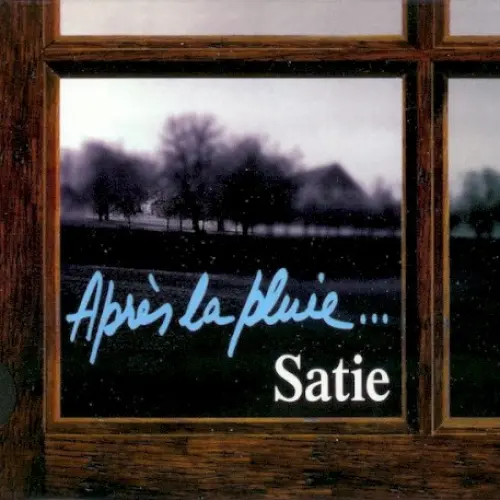 After the Rain… The Soft Sounds of Erik Satie