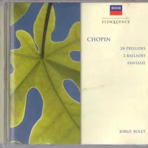 24 Preludes, Op. 28 / Ballades Nos. 2 & 4, etc