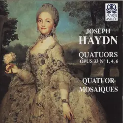 String Quartets, op. 33 nos. 1, 4, 6