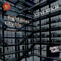 City Life / New York Counterpoint / Eight Lines / Violin Phase