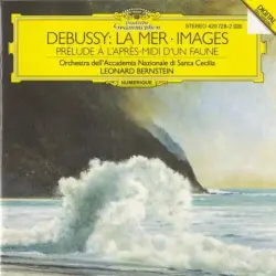 La Mer / Images / Prélude à l'après-midi d'un faune La Mer / Images / Prélude à l'après-midi d'un faune