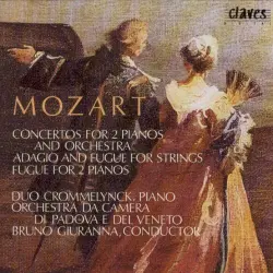 Concertos for 2 Pianos / Adagio and Fugue / Fugue for 2 Pianos