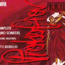 Complete Piano Sonatas / Visions Fugitives