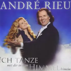 Ich tanze mit dir in den Himmel hinein Ich tanze mit dir in den Himmel hinein