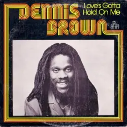 Love’s Gotta Hold on Me