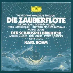 Die Zauberflöte / Der Schauspieldirektor