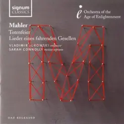 Totenfeier / Lieder eines fahrenden Gesellen