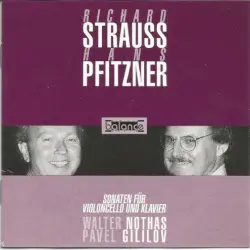R. Strauss: Cellosonate, op. 6 / Pfitzner: Cellosonate, op. 1