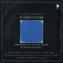 Kosmogonia / Dimensions of Time and Silence / De natura sonoris II
