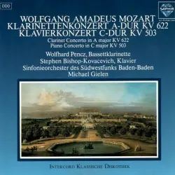 Klarinettenkonzert A-Dur, KV 622 / Klavierkonzert C-Dur, KV 503