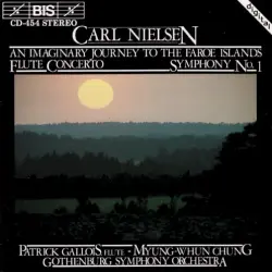 An Imaginary Journey to the Faroe Islands / Flute Concerto / Symphony no. 1