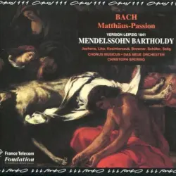 Matthäus-Passion (version Leipzig 1841)
