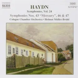 Symphonies, Vol. 24: Symphonies nos. 43 "Mercury", 46 & 47