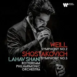 Weill: Symphony no. 2 / Shostakovich: Symphony no. 5 Weill: Symphony no. 2 / Shostakovich: Symphony no. 5