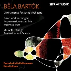 Divertimento for String Orchestra / Piano Works Arranged for Percussion Ensemble / Music for Strings, Percussion and Celesta Divertimento for String Orchestra / Piano Works Arranged for Percussion Ensemble / Music for Strings, Percussion and Celesta