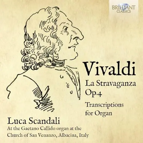 La Stravaganza, op. 4: Transcriptions for Organ