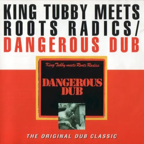 Dangerous Dub