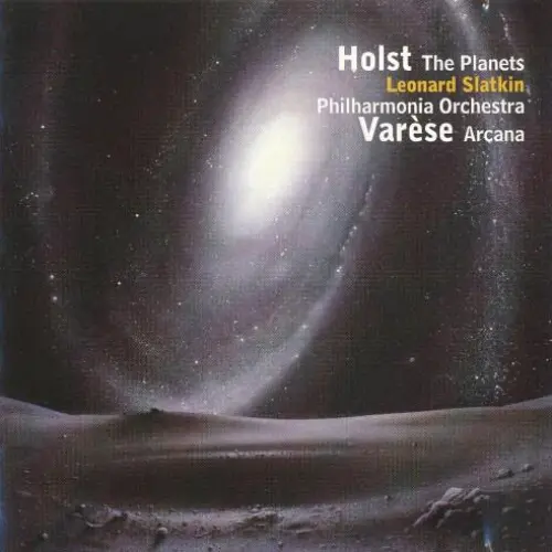 Holst: The Planets / Varèse: Arcana