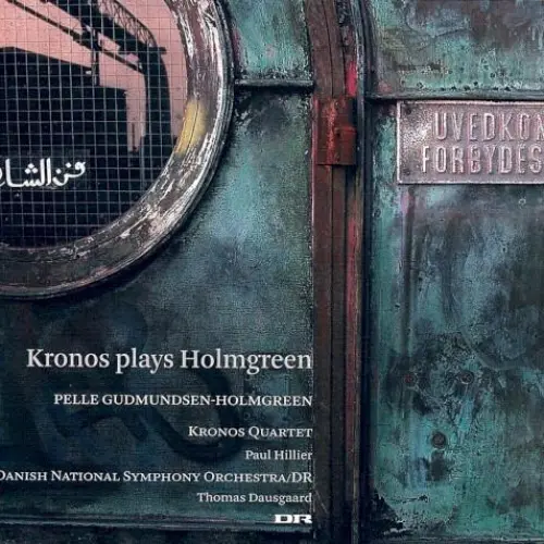 Kronos Plays Holmgreen