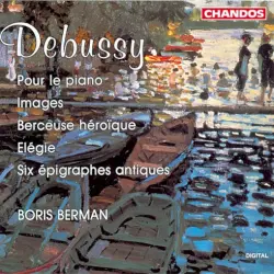 Pour le piano / Images / Berceuse héroïque / Élégie / Six épigraphes antiques