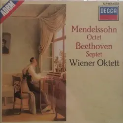 Mendelssohn Octet / Beethoven Septet Mendelssohn Octet / Beethoven Septet