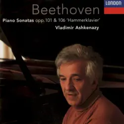 Piano Sonatas, opp. 101 & 106 'Hammerklavier' Piano Sonatas, opp. 101 & 106 'Hammerklavier'