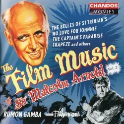 The Film Music of Sir Malcolm Arnold, Volume 2 The Film Music of Sir Malcolm Arnold, Volume 2