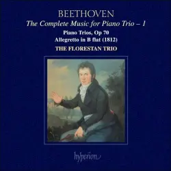 The Complete Music for Piano Trio, Volume 1: Piano Trios, op. 70 / Allegretto in B-flat