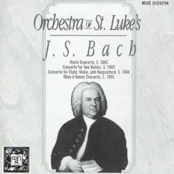 Violin Concerto, S. 1042 / Concerto For Two Violins, S. 1043 / Concerto For Flute, Violin, And Harpsichord, S. 1044 / Oboe D'Amore Concerto, S. 1055