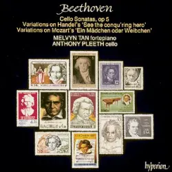 Complete Cello Music, Volume 1: Cello Sonatas, op. 5 / Variations on Handel's "See the conq'ring hero" / Variations on Mozart's "Ein Mädchen oder Weibchen"