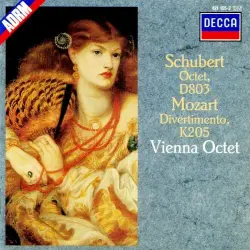 Schubert: Octet, D803 / Mozart: Divertimento, K205 Schubert: Octet, D803 / Mozart: Divertimento, K205