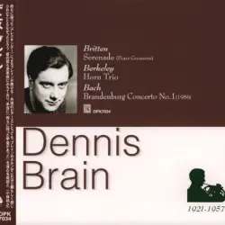 Britten: Serenade / Berkeley: Horn Trio / Bach: Brandenburg Concerto no. 1