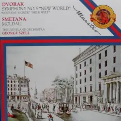 Dvořák: Symphony no. 9 “New World” / Smetana: Moldau Dvořák: Symphony no. 9 “New World” / Smetana: Moldau