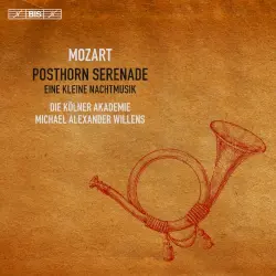 Posthorn Serenade / Eine kleine Nachtmusik Posthorn Serenade / Eine kleine Nachtmusik