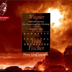 Götterdämmerung / Die Meistersinger von Nürnberg / Siegfried Idyll