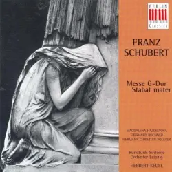 Messe G-Dur / Stabat mater