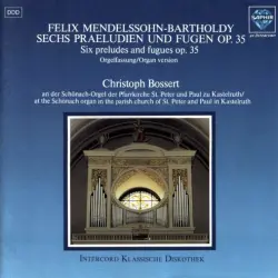 Sechs Praeludien und Fugen op. 35