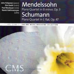 BBC Music, Volume 22, Number 7: Mendelssohn: Piano Quartet op. 3 / Schumann: Piano Quartet op. 47