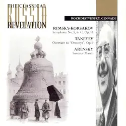 Rimsky-Korsakov: Symphony no. 3, in C, op. 32 / Taneyev: Overture to 'Oresteya', op. 6 / Arensky: Suvorov March