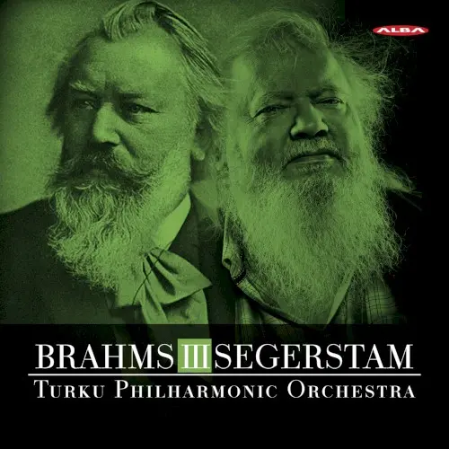 Brahms / Segerstam III